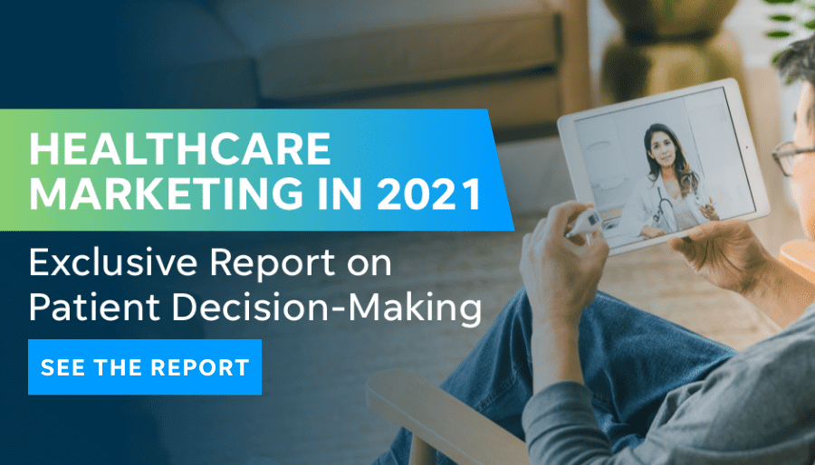 healthcare marketing 2021 - localiq report