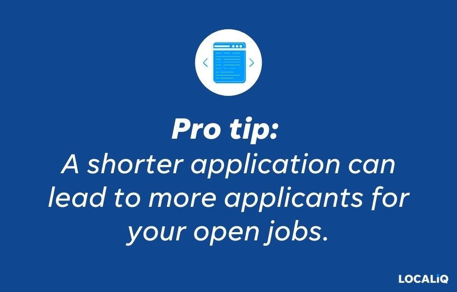 talent sourcing strategy pro tip - make application process shorter